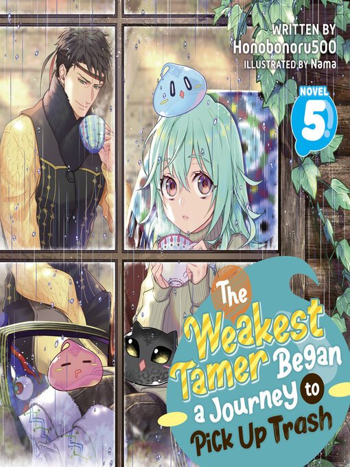 Title details for The Weakest Tamer Began a Journey to Pick Up Trash, Volume 5 by Honobonoru500 - Available